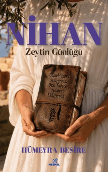 Nihan Zeytin Günlüğü-zoom-