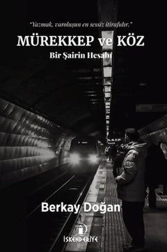Mürekkep ve Köz