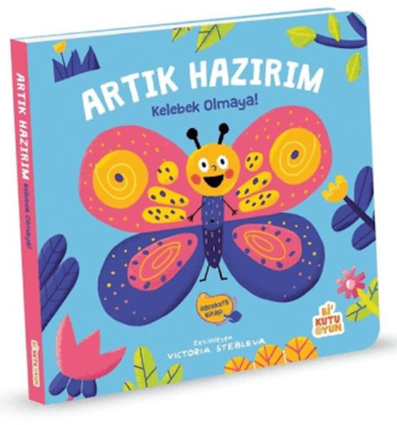 Artık Hazırım! Kelebek Olmaya (Oyunlu Kitap)-zoom-