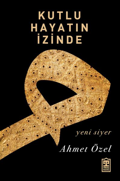 Kutlu Hayatın İzinde-zoom-