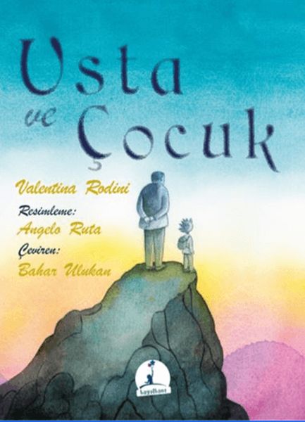 Usta ve Çocuk