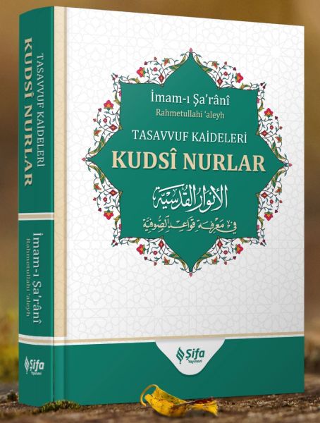 Tasavvuf Kâideleri; Kudsi Nurlar-zoom-