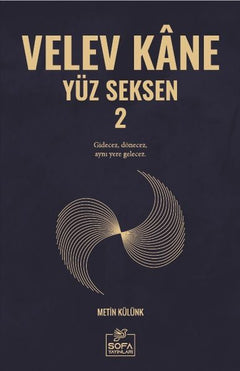 Velev Kâne Yüz Seksen 2