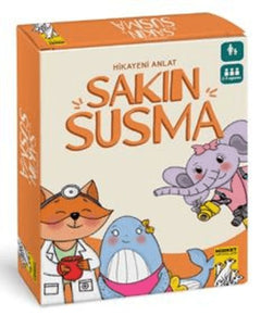 Sakın Susma!
