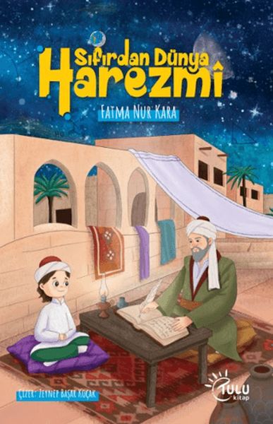 Sıfırdan Dünya Harezmi-zoom-