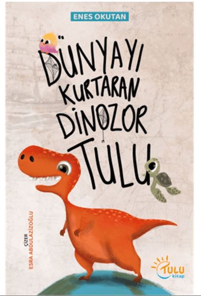 Dünyayı Kurtaran Dinozor Tulu-zoom-