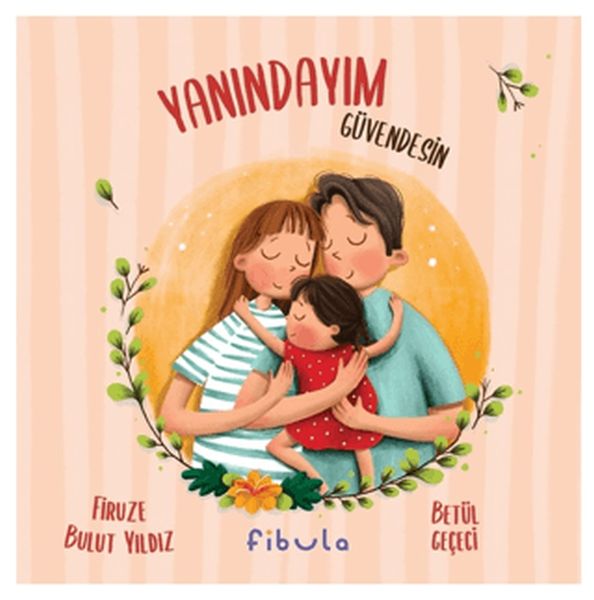 Yanındayım Güvendesin