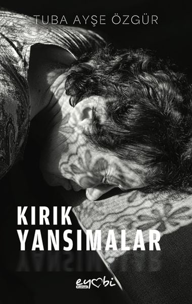 Kırık Yansımalar-zoom-