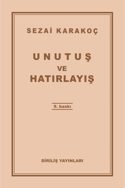 Unutuş ve Hatırlayış