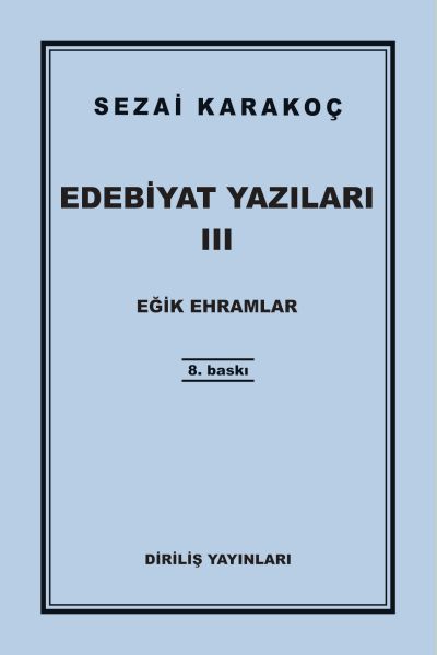 Edebiyat Yazıları 3 - Eğik Ehramlar-zoom-