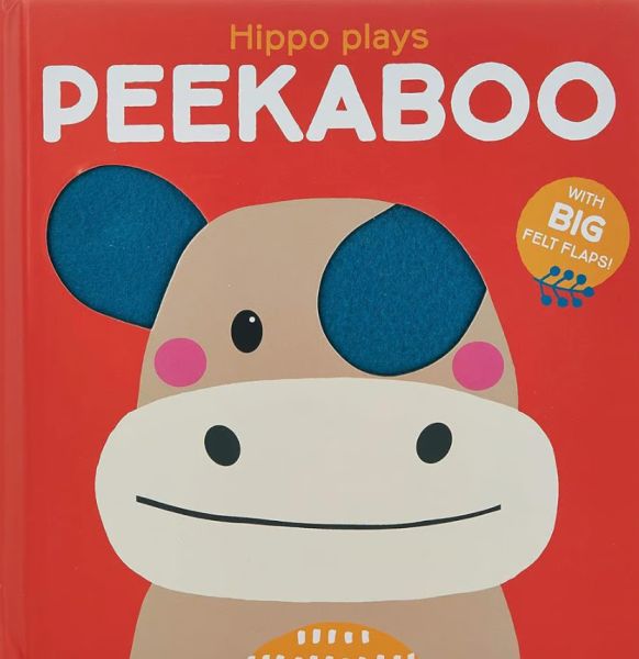 Peekaboo with Felt Flaps: Hippo Plays Peekaboo-zoom-