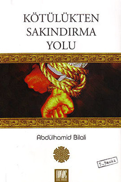 Kötülükten Sakındırma Yolu-zoom-
