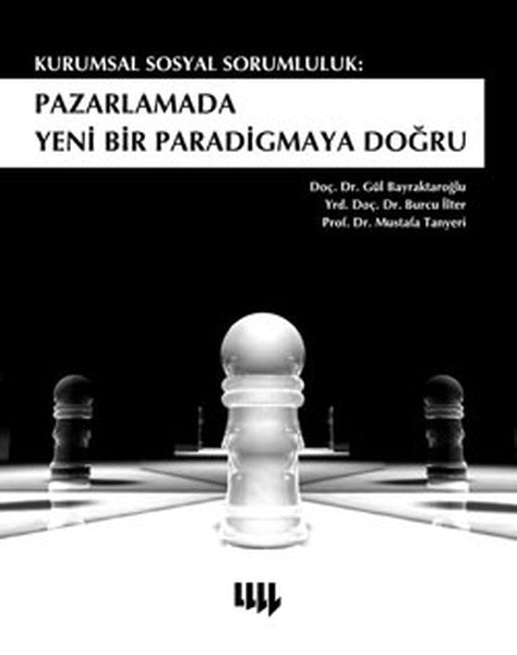 Kurumsal Sosyal Sorumluluk  Pazarlamada Yeni Bir Paradigmaya Doğru-zoom-