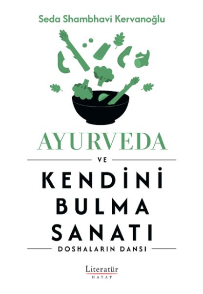 Ayurveda ve Kendini Bulma Sanatı-zoom-