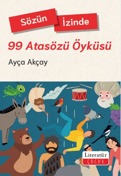 Sözün İzinde-99 Atasözü Öyküsü-zoom-