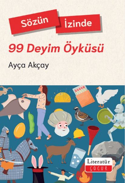 Sözün İzinde - 99 Deyim Öyküsü-zoom-