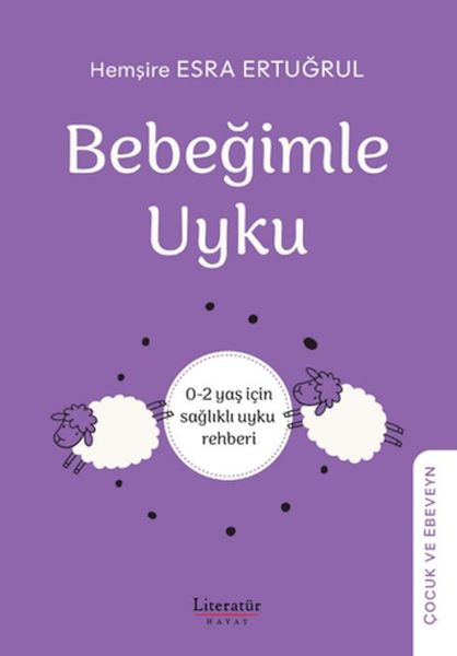 Bebeğimle Uyku - 0-2 yaş için sağlıklı uyku rehber-zoom-