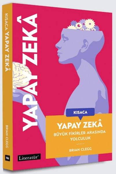Kısaca Yapay Zeka - Büyük Fikirler Arasında Yolculuk-zoom-