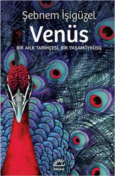 Venüs  Bir Aile Tarihçesi, Bir Yaşamöyküsü-zoom-