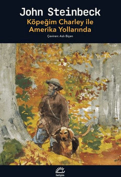 Köpeğim Charley ile Amerika Yollarında
