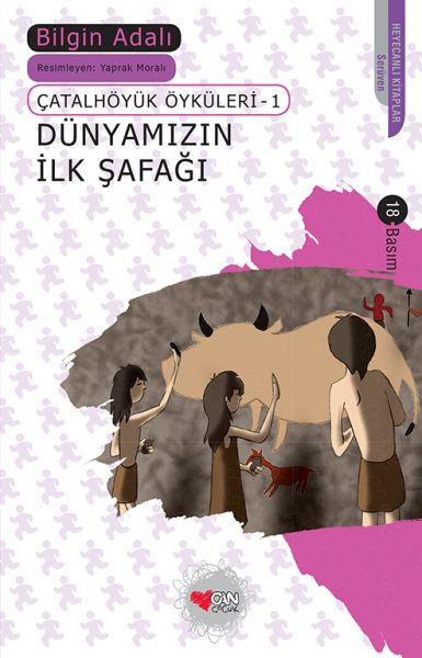 Dünyamızın İlk Şafağı / Çatalhöyük Öyküleri 1-zoom-