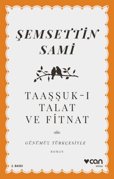Taaşşuk-ı Talat ve Fitnat (Günümüz Türkçesiyle)-zoom-