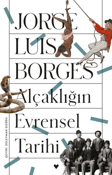 Alçaklığın Evrensel Tarihi-zoom-