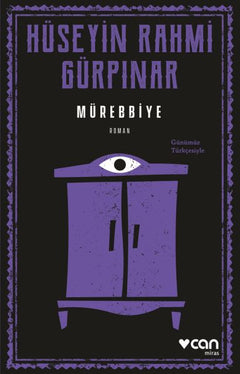 Mürebbiye (Günümüz Türkçesiyle)