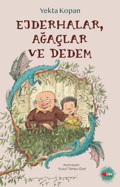 Ejderhalar, Ağaçlar ve Dedem-zoom-