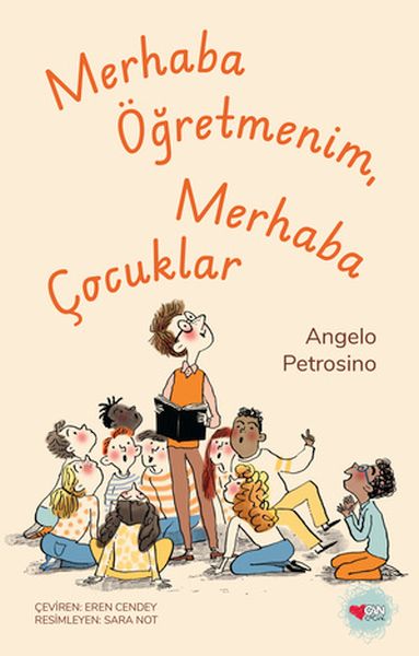 Merhaba Öğretmenim, Merhaba Çocuklar