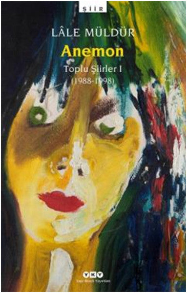 Anemon Toplu Şiirler (1988-1998)-zoom-