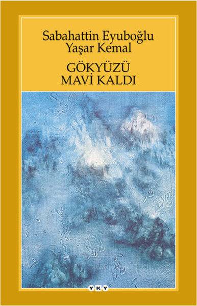 Gökyüzü Mavi Kaldı-zoom-