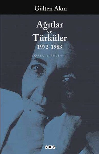 Ağıtlar ve Türküler 1972-1983 Toplu Şiirler 2-zoom-