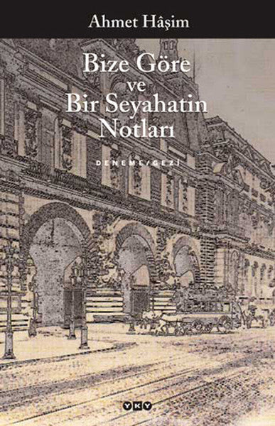 Bize Göre ve Bir Seyahatin Notları-zoom-