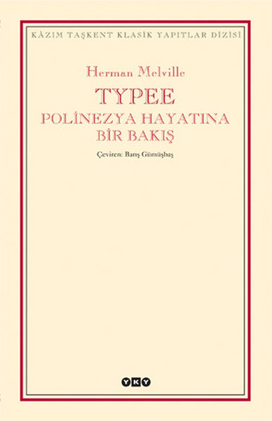 Typee - Polinezya Hayatına Bir Bakış