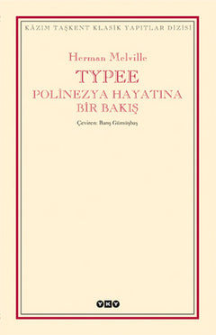 Typee - Polinezya Hayatına Bir Bakış