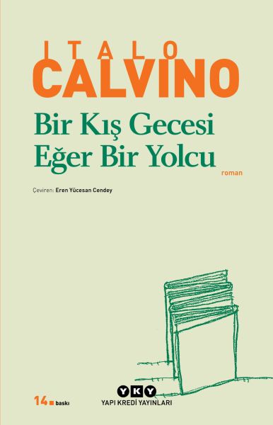 Bir Kış Gecesi Eğer Bir Yolcu - Modern Klasikler