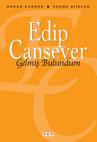 Gelmiş Bulundum - Seçme Şiirler-zoom-
