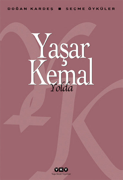 Yolda - Seçme Öyküler-zoom-