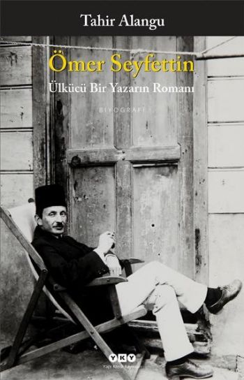 Ömer Seyfettin - Ülkücü Bir Yazarın Romanı-zoom-