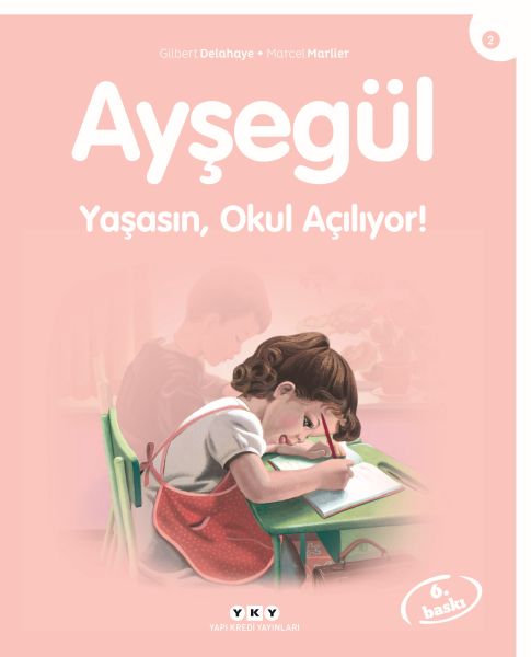 Ayşegül Serisi 02 - Yaşasın Okul Açılıyor-zoom-