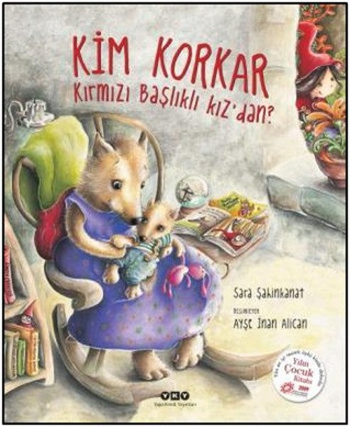 Kim Korkar Kırmızı Başlıklı Kızdan?-zoom-