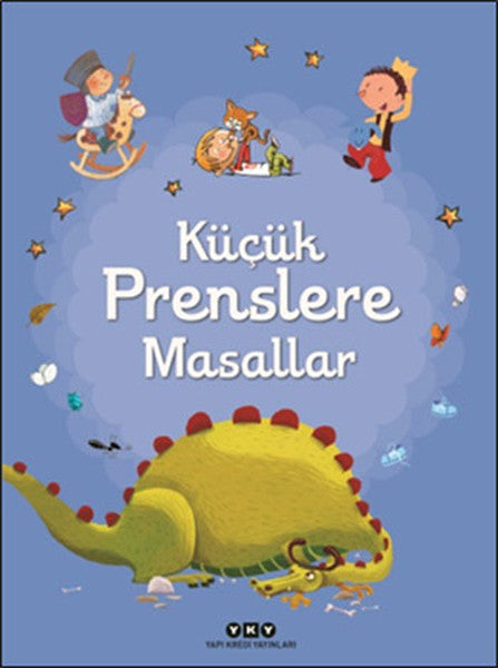 Küçük Prenslere Masallar
