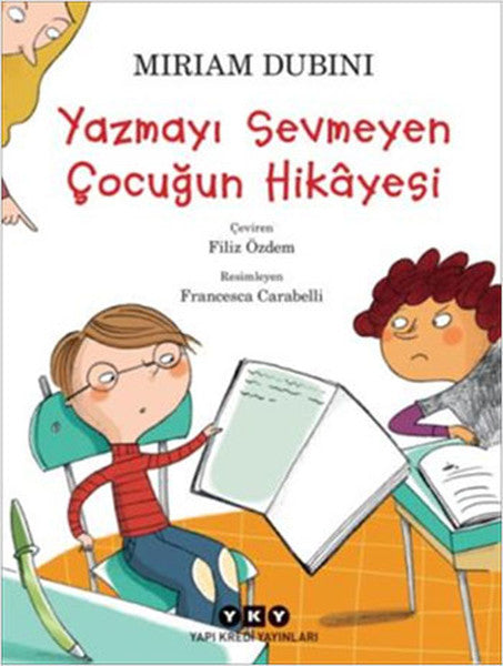 Yazmayı Sevmeyen Çocuğun Hikâyesi-zoom-