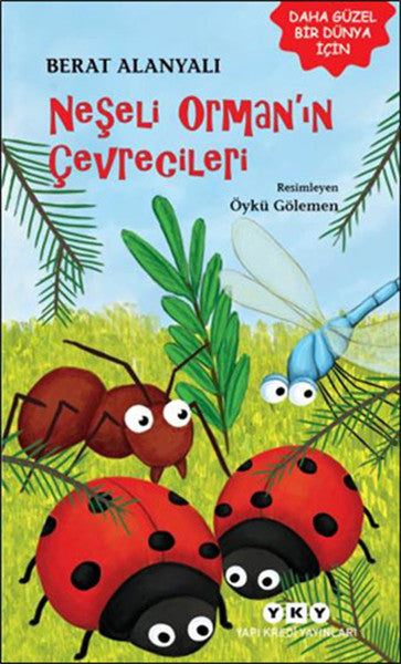 Neşeli Ormanın Çevrecileri-zoom-