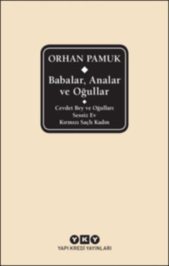 Babalar, Analar ve Oğullar (Ciltli)