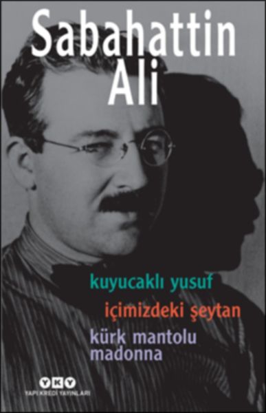 Kuyucaklı Yusuf - İçimizdeki Şeytan - Kürk Mantolu Madonna (3 Kitap Birarada)-zoom-