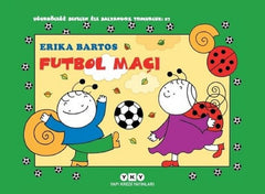 Uğurböceği Sevecen İle Salyangoz Tomurcuk 27 - Futbol Maçı