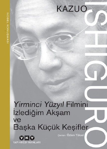 Yirminci Yüzyıl Filmini İzlediğim Akşam ve Başka Küçük Keşifler-zoom-