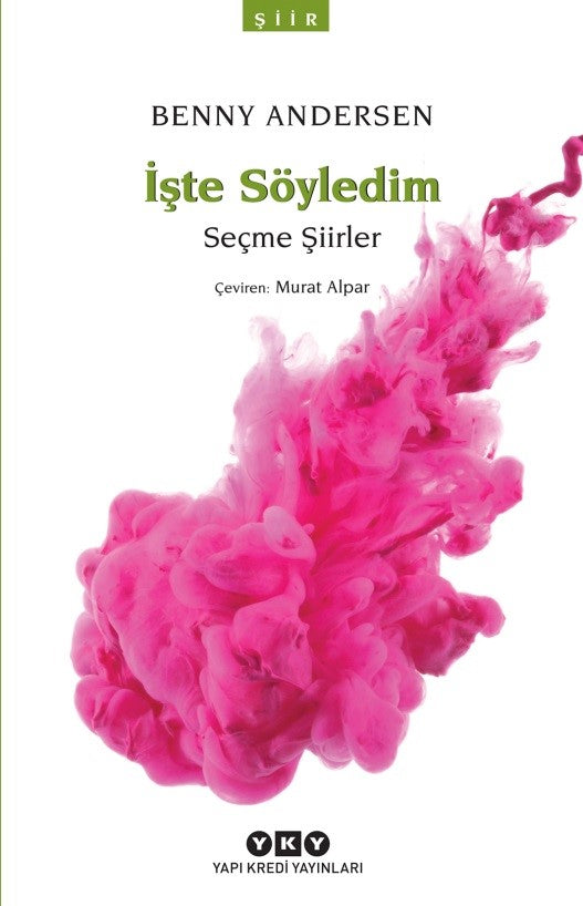İşte Söyledim - Seçme Şiirler-zoom-